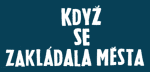 Když se zakládala města